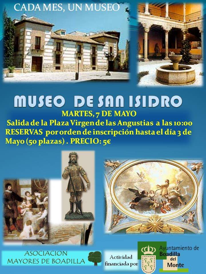 MUSEO DE SAN ISIDRO: 7 DE MAYO (10:00 h)